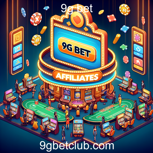 Descubra a Categoria 'Affiliates' no 9g Bet: Ganhos e Diversão em Apostas Online